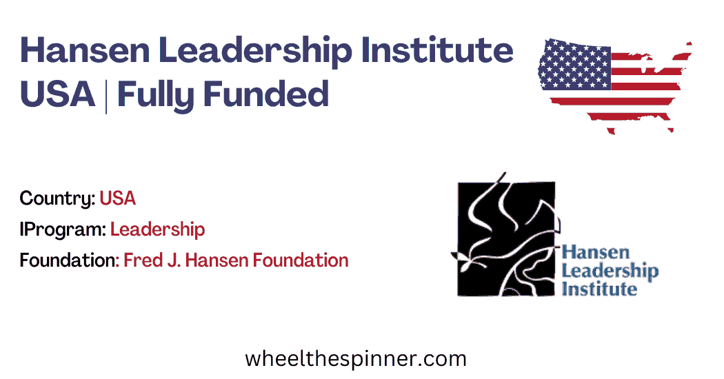 Hansen Leadership Institute USA Fully Funded