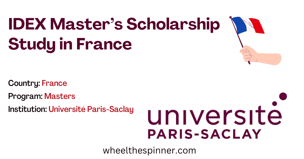 IDEX Master’s Scholarship Study in France