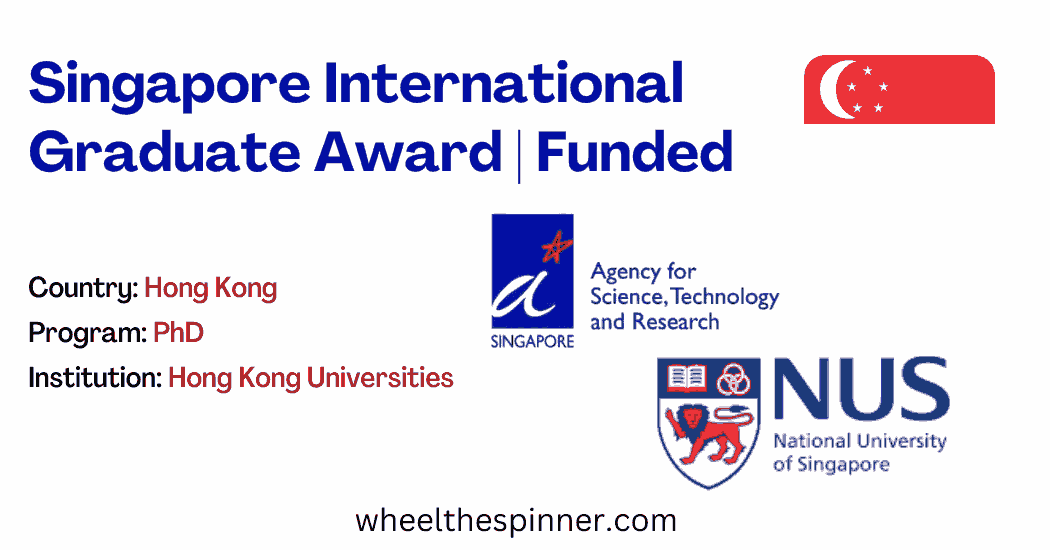 Singapore International Graduate Award Funded