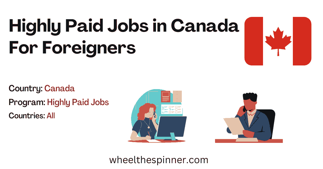 Highly Paid Jobs in Canada For Foreigners