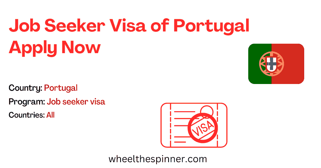 Job Seeker Visa of Portugal Apply Now