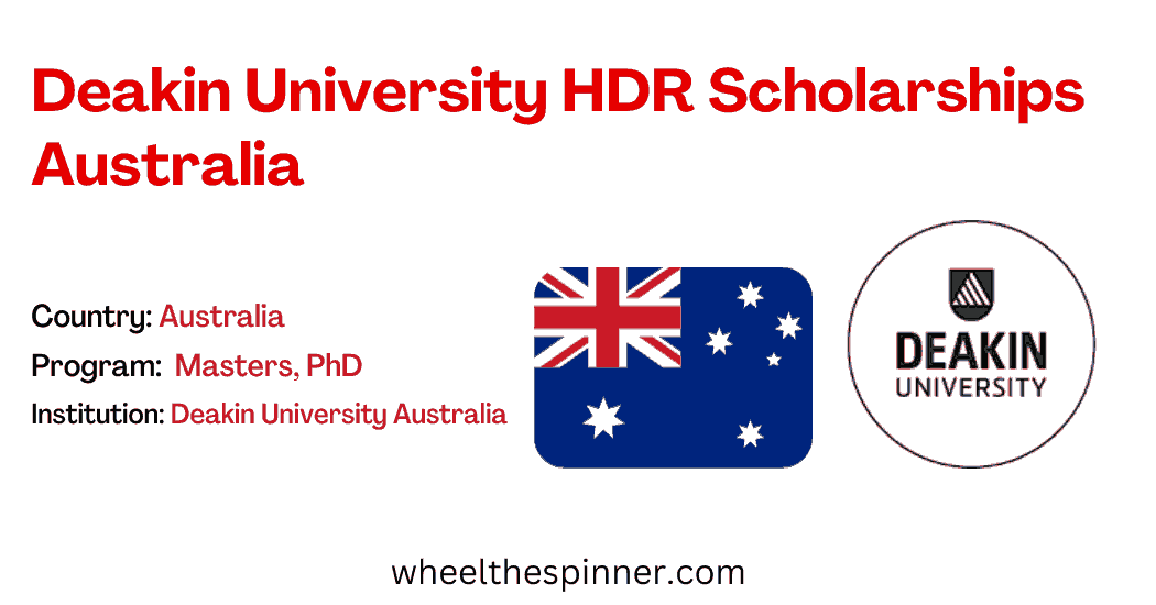 Deakin University HDR Scholarships Australia