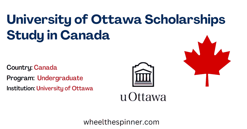 University of Ottawa Scholarships Study in Canada