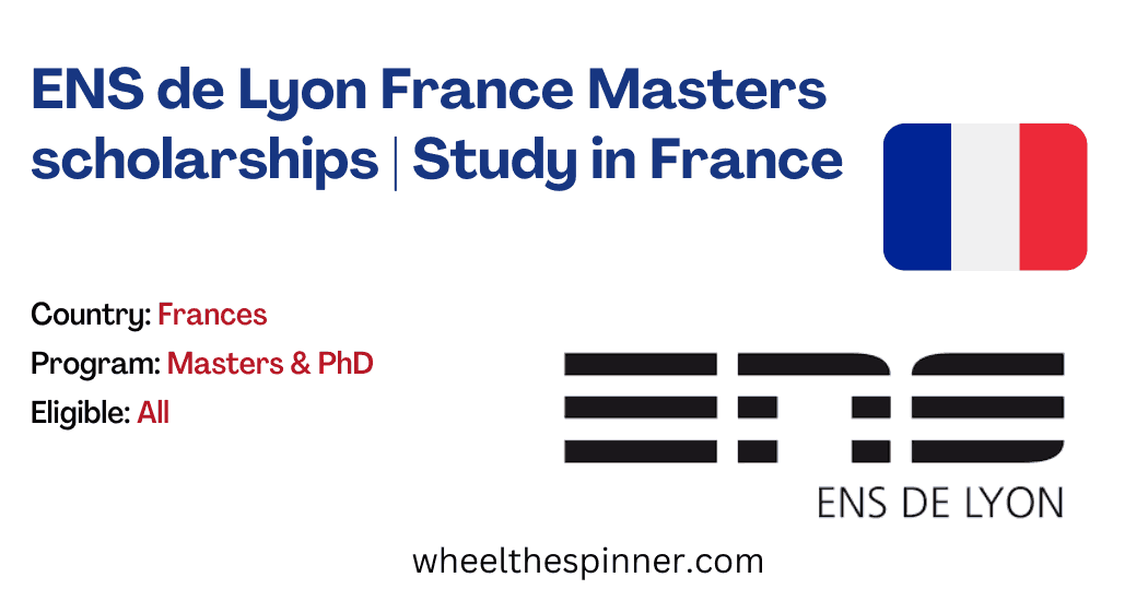 ENS de Lyon France Masters scholarships