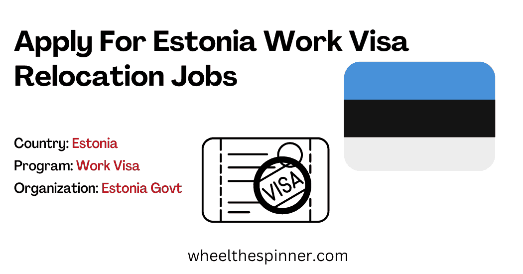 Apply For Estonia Work Visa