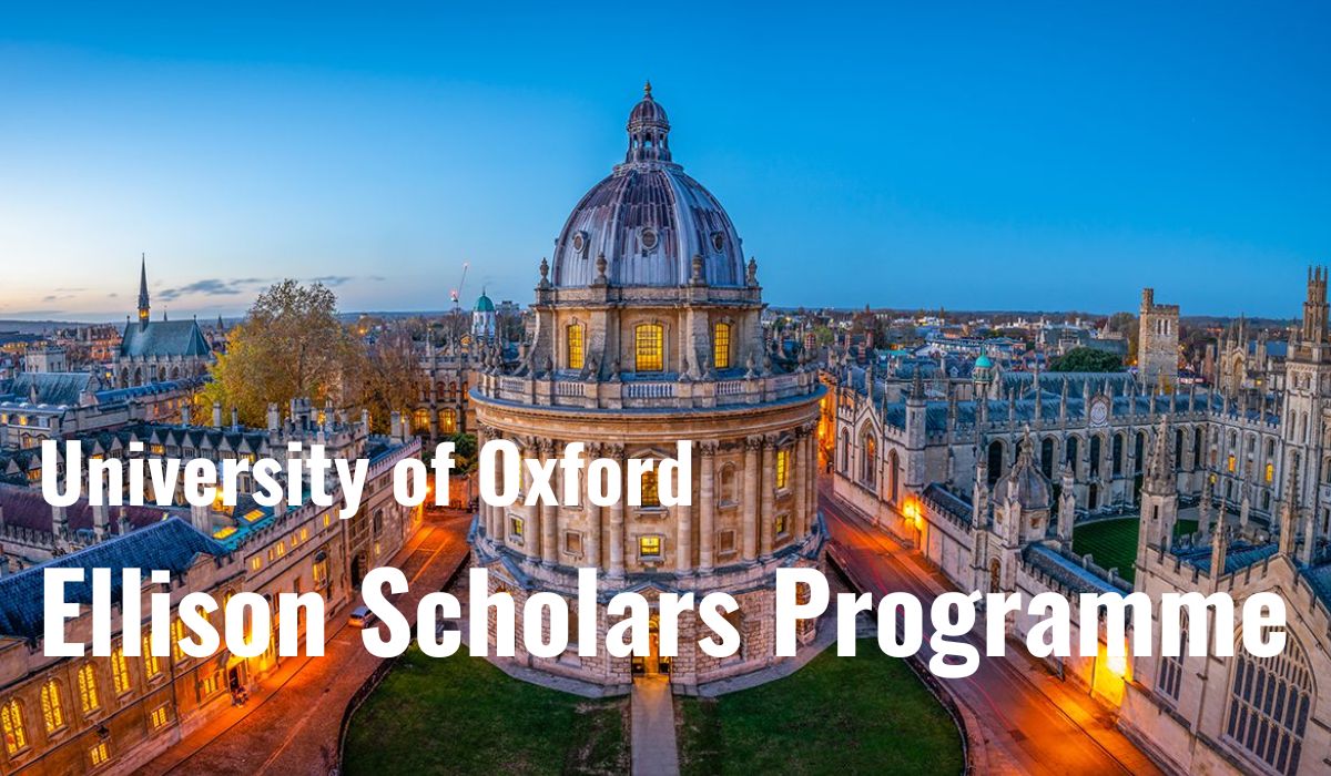 Ellison Undergraduate Scholars Program 2025 in the UK (Fully Paid For)